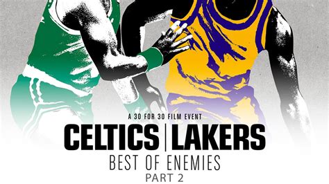 lakers celtics 30 for 30